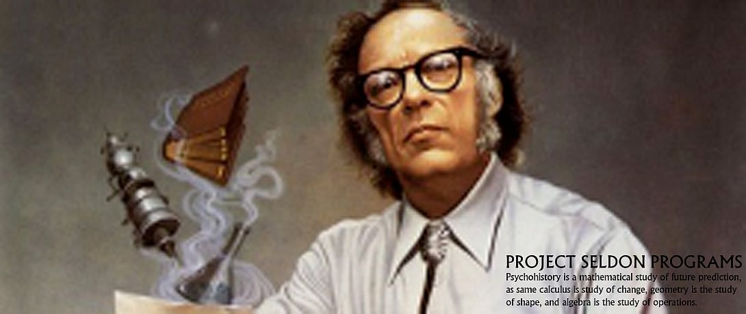 Isaac Asimov: Isaac Asimov popularized the term Psychohistory in his foundation series and said that this is a news branch of mathematics. The mathematics is also subject to predict the general course of future flow. 